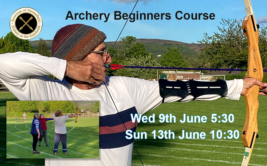 Archery Beginners Course Archery Somerset Bowmen of Danesfield